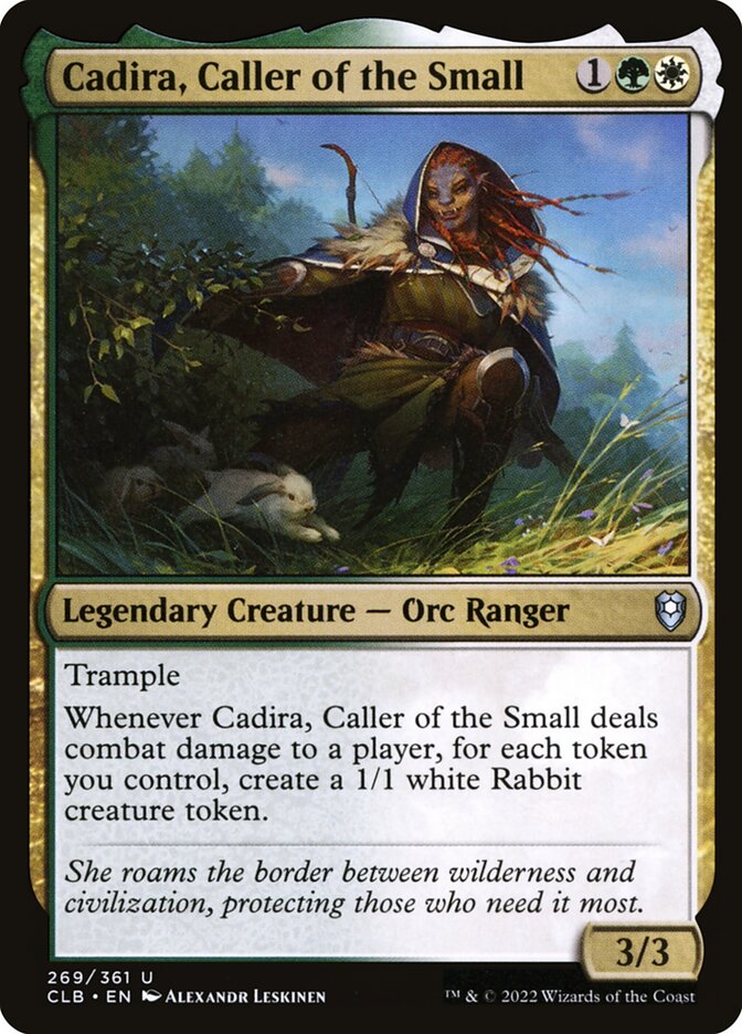 Cadira, Caller of the Small | CLB