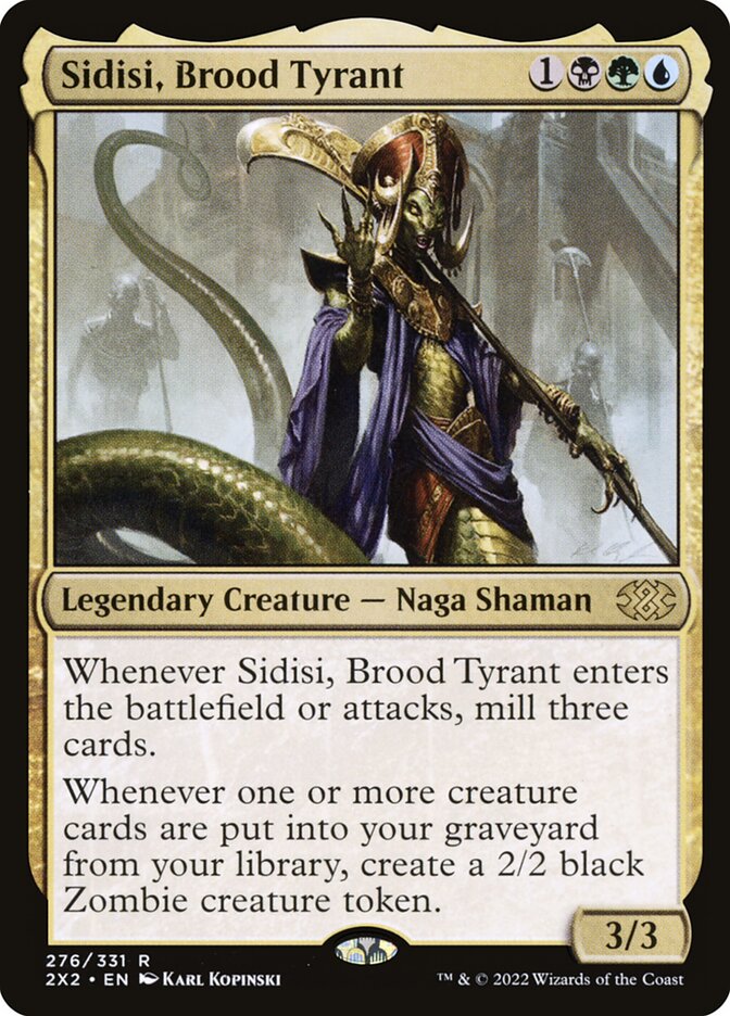 Sidisi, Brood Tyrant | 2X2