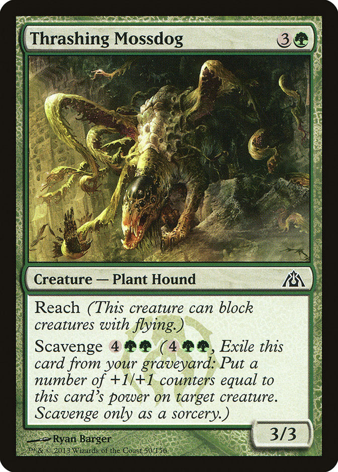 Thrashing Mossdog | DGM