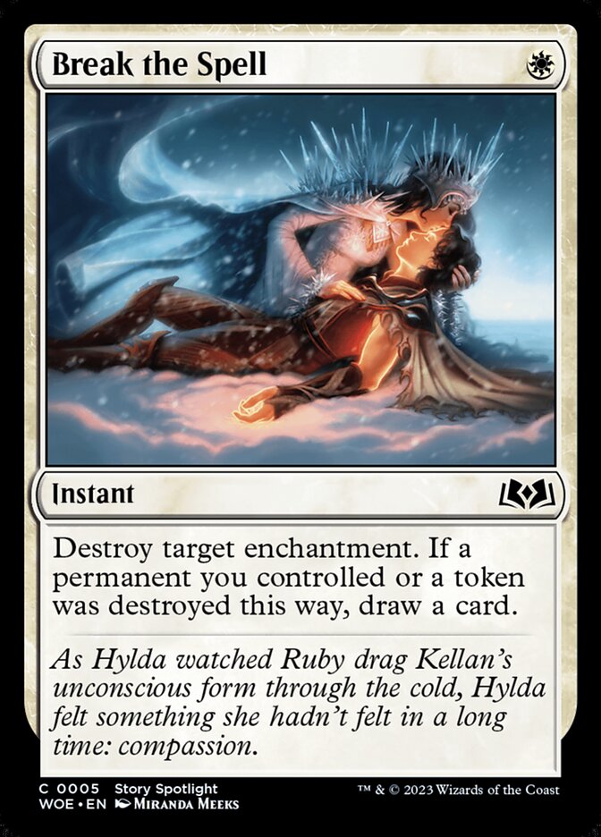 Break the Spell | WOE