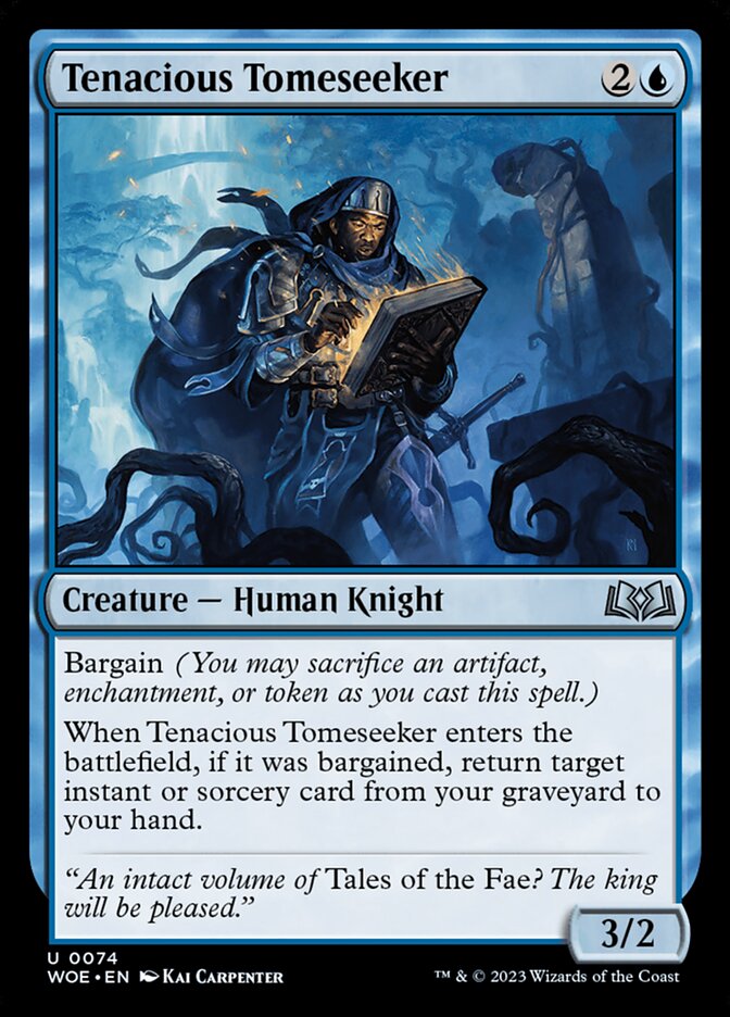 Tenacious Tomeseeker | WOE