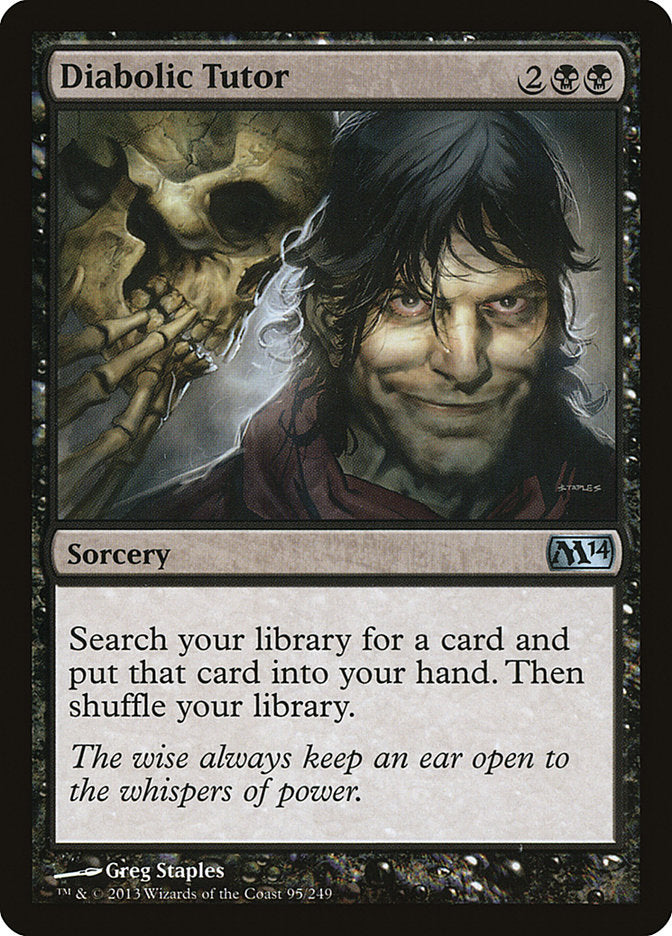 Diabolic Tutor | M14