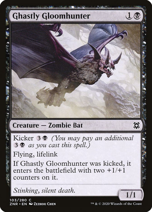 Ghastly Gloomhunter | ZNR