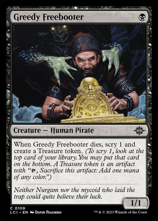 Greedy Freebooter | LCI