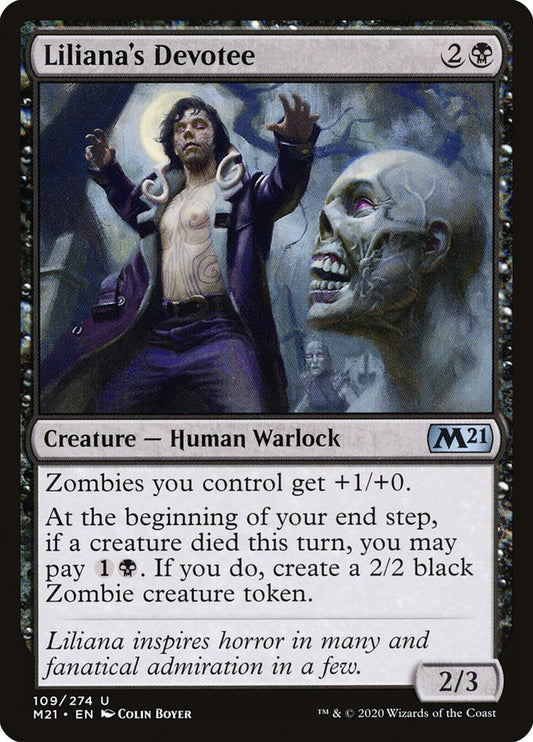 Liliana's Devotee | M21