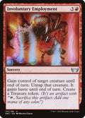Involuntary Employment | SNC (Foil) - Card Scan