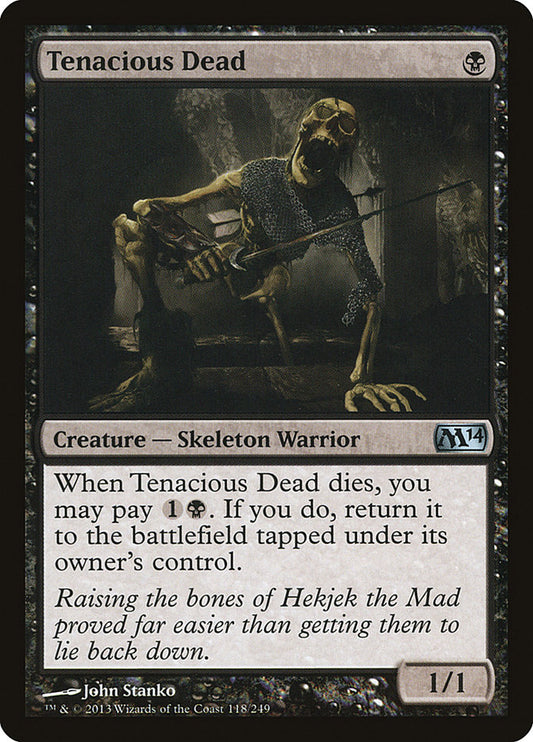 Tenacious Dead | M14