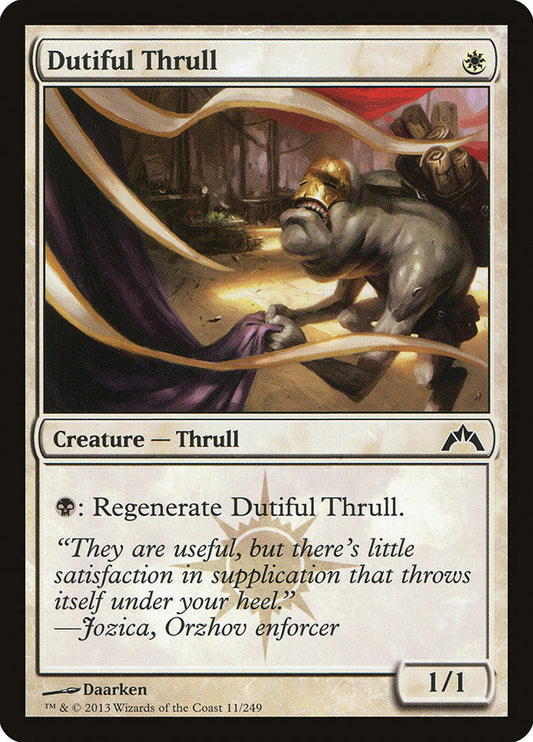 Dutiful Thrull | GTC