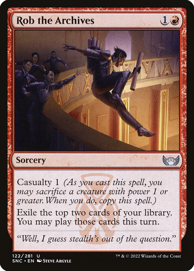 Rob the Archives | SNC (Foil) - Card Scan
