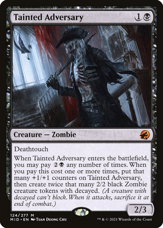 Tainted Adversary | MID