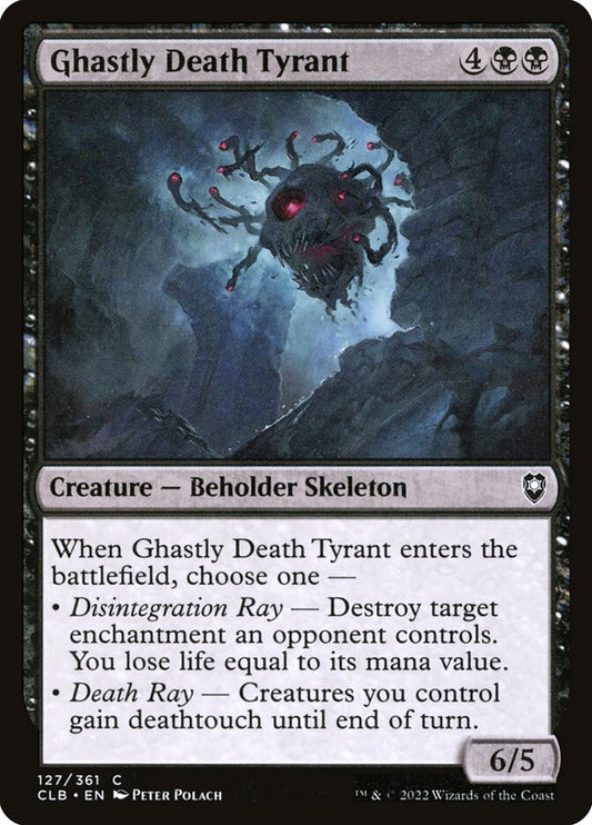 Ghastly Death Tyrant | CLB