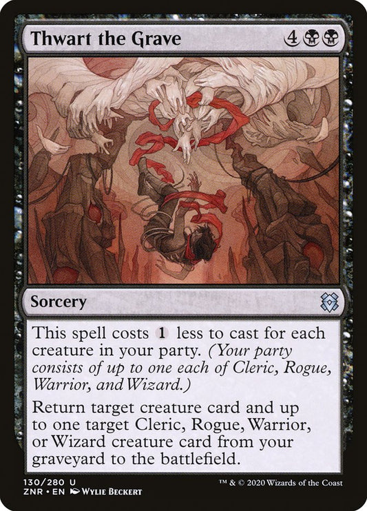 Thwart the Grave | ZNR