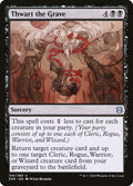 Thwart the Grave | ZNR