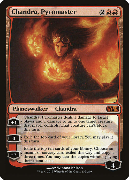 Chandra, Pyromaster | M14