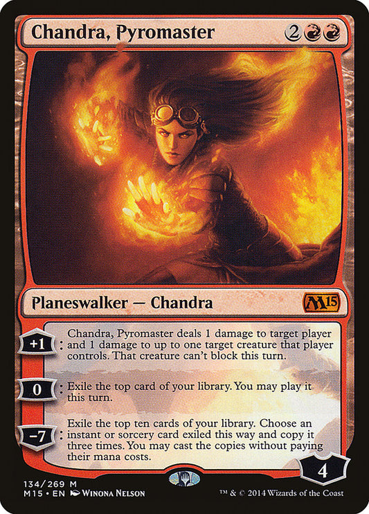 Chandra, Pyromaster | M15