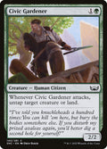 Civic Gardener | SNC (Foil) - Card Scan