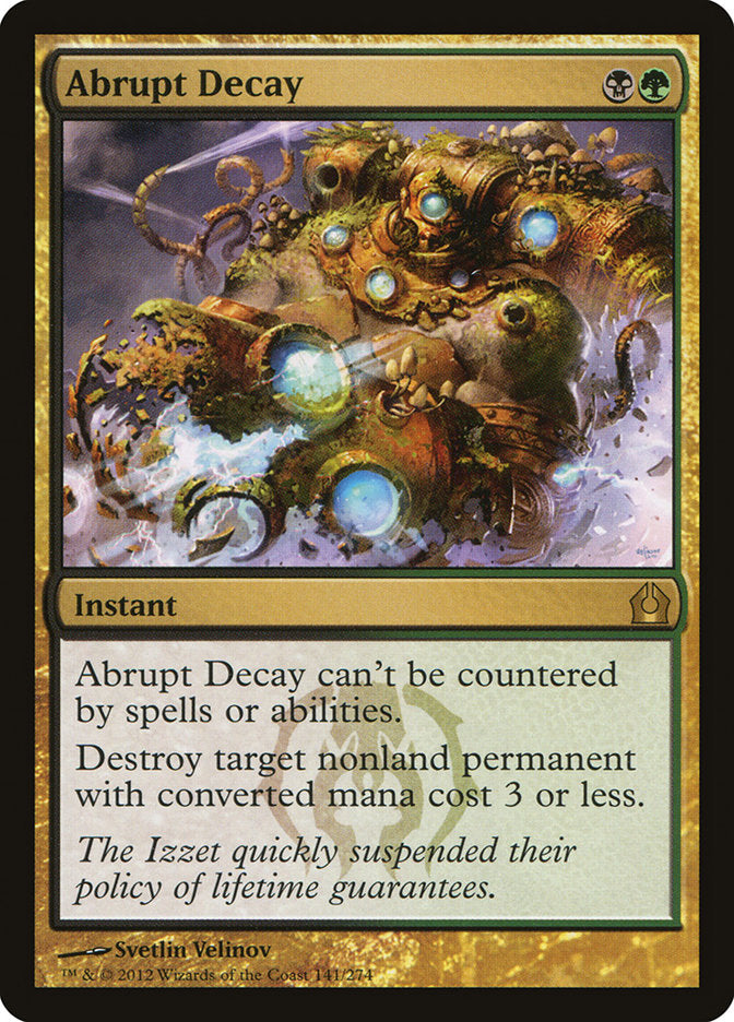Abrupt Decay | RTR