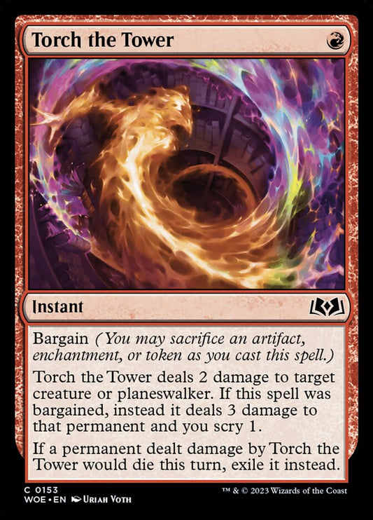 Torch the Tower | WOE