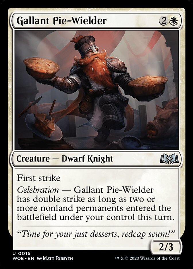 Card Scan of Gallant Pie-Wielder | WOE