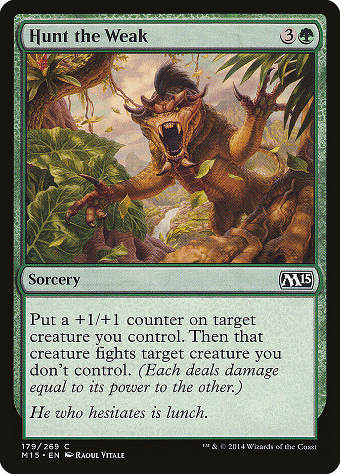 Card Scan of Hunt the Weak | M15