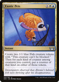 Exotic Pets | SNC (Foil) - Card Scan