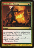 Card Scan of Destructive Revelry | THS