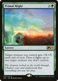 Card Scan of Primal Might | M21