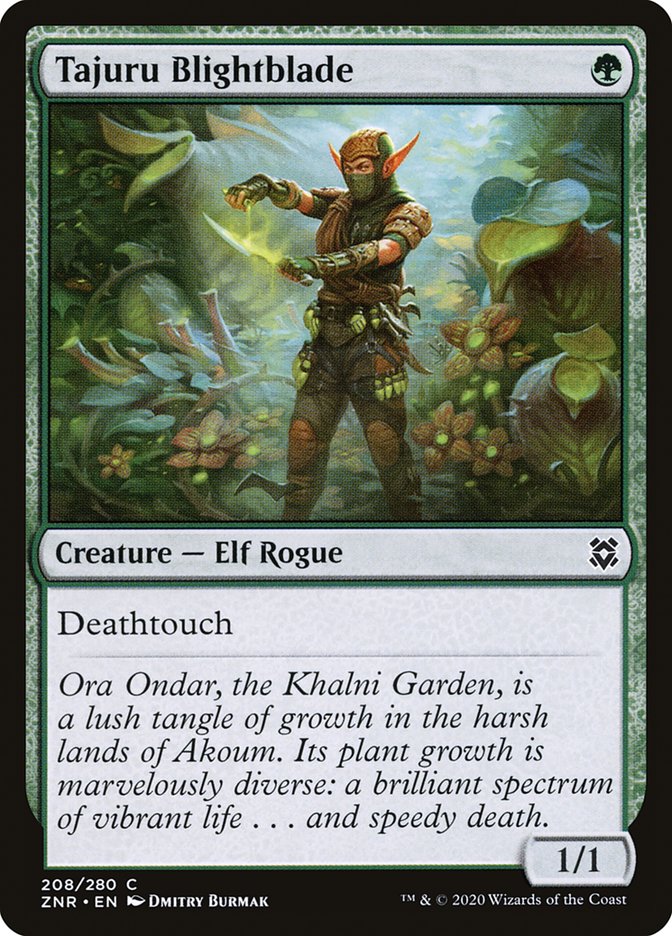 Tajuru Blightblade | ZNR