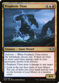 Card Scan of Prophetic Titan | MH2
