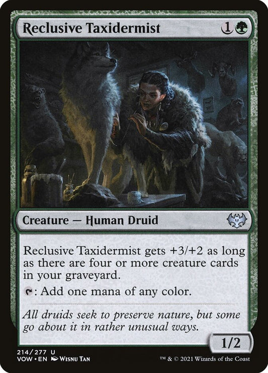 Reclusive Taxidermist | VOW