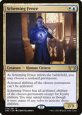Scheming Fence | SNC - Card Scan