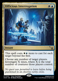 Card Scan of Officious Interrogation | MKM