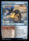 Card Scan of Frolicking Familiar // Blow Off Steam | WOE
