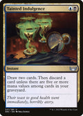 Card Scan of Tainted Indulgence | SNC
