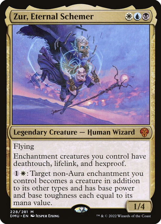 Zur, Eternal Schemer | DMU