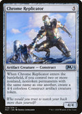 Card Scan of Chrome Replicator | M21