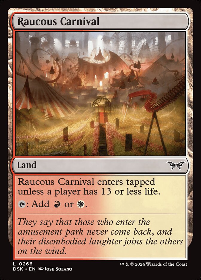 Raucous Carnival | DSK