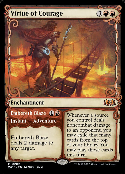 Virtue of Courage // Embereth Blaze | WOE (Showcase)