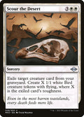 Card Scan of Scour the Desert | MH2