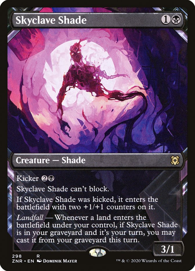 Skyclave Shade | ZNR (Showcase)