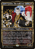 Lord Xander, the Collector | Showcase | SNC (Foil) - Card Scan