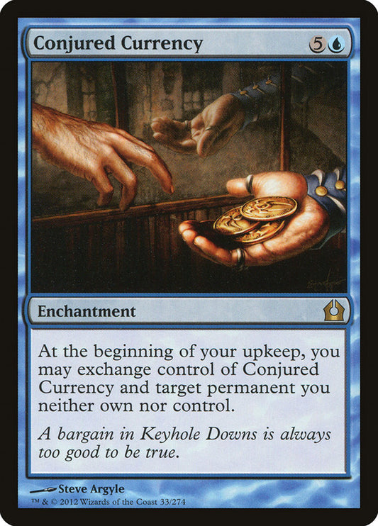 Conjured Currency | RTR