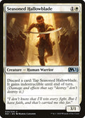 Card Scan of Seasoned Hallowblade | M21