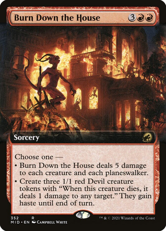 Burn Down the House | MID (Extended Art)
