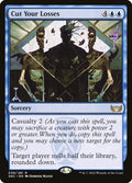 Cut Your Losses | SNC (Foil) - Card Scan