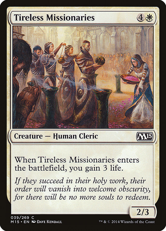 Tireless Missionaries | M15