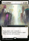 Depopulate | Extended Art | SNC (Foil) - Card Scan