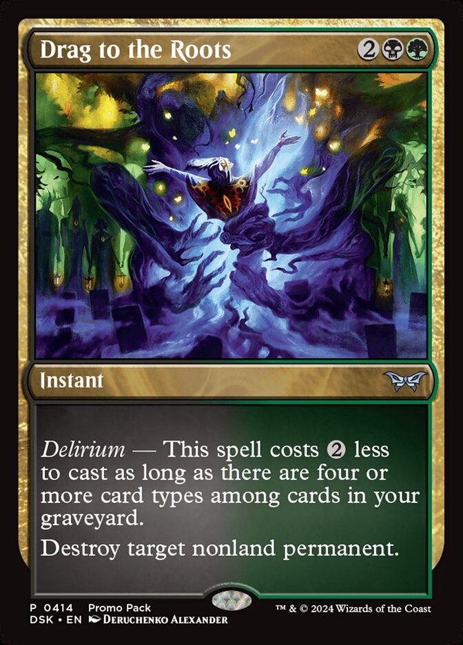 Card Scan of Drag to the Roots | DSK (Promo)