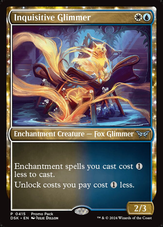 Inquisitive Glimmer | DSK (Promo)