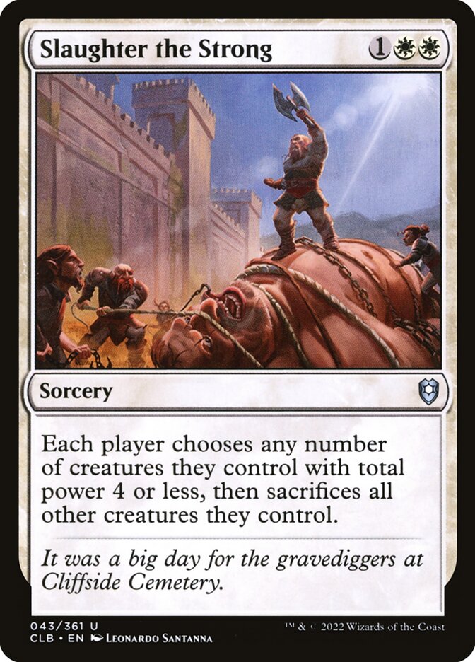 Card Scan of Slaughter the Strong | CLB